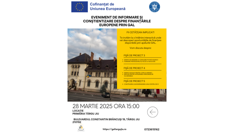 Eveniment de informare și conștientizare privind finanțările europene disponibile prin GAL Târgu Jiu